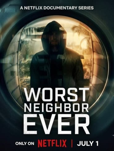 Worst Neighbor Ever op Netflix: Wanneer je buurman je grootste nachtmerrie wordt